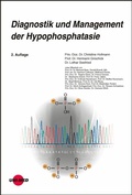 Cover: Diagnostik und Management der Hypophosphatasie - UNI-MED Verlag AG