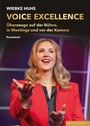 Cover: VOICE EXCELLENCE - basic erfolgsmanagement