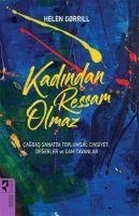 Enlarge image Cover: Kadindan Ressam Olmaz - HayalPerest Yayinevi