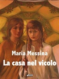 Cover: La casa nel vicolo - KKIEN Publ. Int.