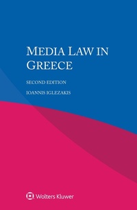 Enlarge image Cover: Media Law in Greece - Wolters Kluwer