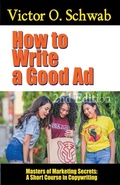 Cover: How to Write a Good Ad - Midwest Journal Press