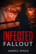 Cover: Infected: Fallout - Andrea Speed