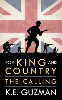 Abbildung von: For King and Country Book One - Kyle Guzman