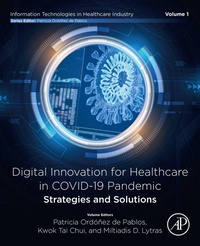 Bild: Digital Innovation for Healthcare in COVID-19 Pandemic: Strategies and Solutions - Academic Press