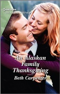 Cover: An Alaskan Family Thanksgiving - Harlequin