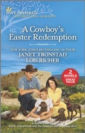 Cover: A Cowboy's Easter Redemption - Love Inspired Classics