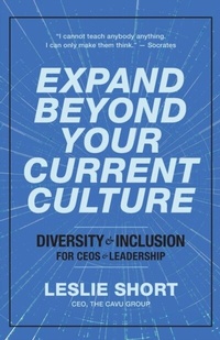 Abbildung von: Expand Beyond Your Current Culture - K.I.M. Media LLC dba The Cavu Group