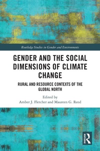 Enlarge image Cover: Gender and the Social Dimensions of Climate Change - Routledge