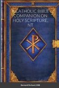 Cover: A Catholic Bible Companion on Holy Scripture, NT - Lulu.com