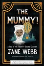 Cover: The Mummy! A Tale of the Twenty-Second Century - Poisoned Pen Press