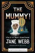 Cover: The Mummy! A Tale of the Twenty-Second Century - Poisoned Pen Press