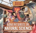 Cover: Magical Museums: Adventures in Natural Science - Wayland