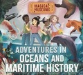 Cover: Magical Museums: Adventures in Oceans and Maritime History - Wayland