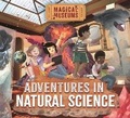 Cover: Magical Museums: Adventures in Natural Science - Wayland
