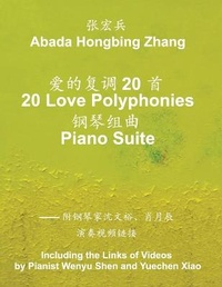 Abbildung von: 20 Love Polyphonies Piano Suite - Architeg, Inc.