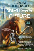 Cover: L. Ron Hubbard Presents Writers of the Future Volume 38 - Galaxy Press