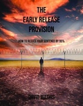 Cover: The Early Release Provision - Cadmus Publishing