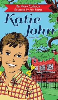 Enlarge image Cover: Katie John - Echo Point Books & Media, LLC