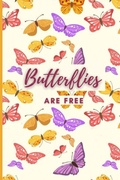 Cover: Butterflies Are Free - Lulu.com