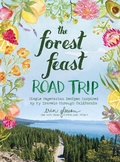 Cover: The Forest Feast Road Trip - Abrams