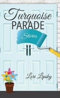 Cover: Turquoise Parade - Bamzyl Books
