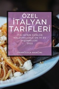 Cover: OEzel Italyan TarIflerI 2022 - FRANCESCA MANCINI