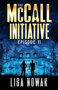 Enlarge image Cover: The McCall Initiative - Webfoot Publishing