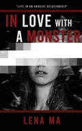 Cover: In Love with a Monster - Lena Ma