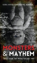 Cover: Monsters and Mayhem - Eerie River Publishing