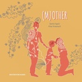 Cover: (M)other - Bouton d'or Acadie