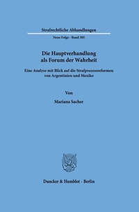 Abbildung von: Die Hauptverhandlung als Forum der Wahrheit. - Duncker & Humblot