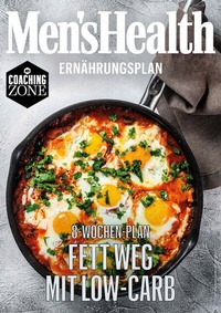 Abbildung von: MEN'S HEALTH Ernährungsplan: Fett weg mit Low-Carb in 8 Wochen - Motorbuch Verlag