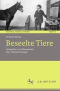 Cover: Beseelte Tiere - J.B. Metzler