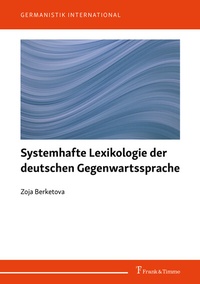 Abbildung von: Systemhafte Lexikologie der deutschen Gegenwartssprache - Frank & Timme