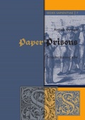 Cover: Sedes Sapientiae - Beitr&auml;ge zur K&ouml;lner Universit&auml;ts- und Wissenschaftsgeschichte / Paper Prisons - epubli