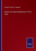 Cover: Diaries of A Lady of Quality from 1797 to 1844 - Salzwasser-Verlag