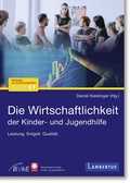 Cover: Die Wirtschaftlichkeit der Kinder- und Jugendhilfe - Lambertus