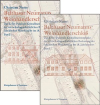 Bild: Balthasar Neumanns Weinhändlerschloß - Königshausen & Neumann