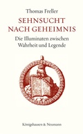 Cover: Sehnsucht nach Geheimnis - K&ouml;nigshausen & Neumann
