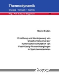 Cover: Ermittlung und Verringerung von Unsicherheiten bei der numerischen Simulation von Fest-fl&uuml;ssig-Phasen&uuml;berg&auml;ngen in Speichermaterialien - Logos Berlin