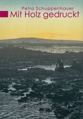Cover: Petra Schuppenhauer - Buchkunst M&uuml;th