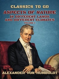 Abbildung von: Aspects of Nature in Different Lands and Different Climates Volume 1 - OTB eBook publishing