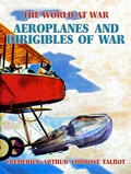 Cover: Aeroplanes and Dirigibles of War - OTB eBook publishing