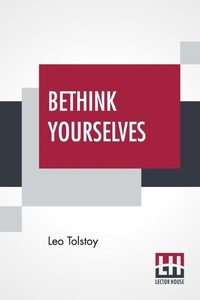 Abbildung von: Bethink Yourselves - Lector House