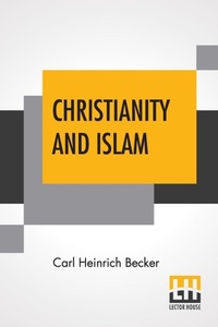 Enlarge image Cover: Christianity And Islam - Lector House