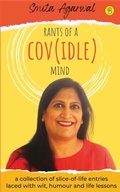 Cover: Rants of a (Cov)Idle Mind - Beeja House