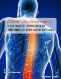 Cover: Systemic Lupus Erythematosus: A Systematic Approach to Arthritis of Rheumatic Diseases: Volume 4 - Bentham Science Publishers