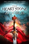 Cover: The Heart Stone of Avooblis (The Adventurers' Academy, #6) - The Adventurers' Academy