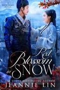 Cover: Red Blossom in Snow (Lotus Palace) - Jeannie Lin